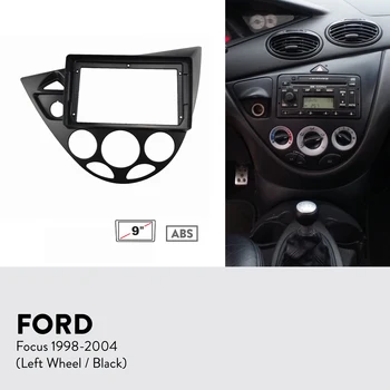 9 inç Araba Fasya Radyo Paneli FORD Focus 1998-2004 için Dash Kiti Kurulum Facia Konsol Çerçeve 9 inç Adaptörü GPS Plaka ayar kapağı