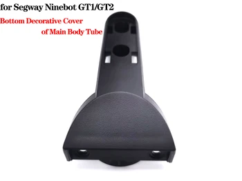 Orijinal Alt Dekoratif Kapak Ana Gövde Tüp Segway Ninebot GT1 / GT2 Süper Güçlü Elektrikli Scooter Aksesuarı Değiştirin