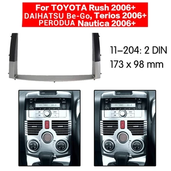 2 Din araba kontrolü Radyo Stereo Paneli Dash Çerçeve Toyota Rush/Daihatsu Be-Go,Terios / Perodua Nautica 2011
